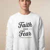 Faith Over Fear Sweatshirt - White