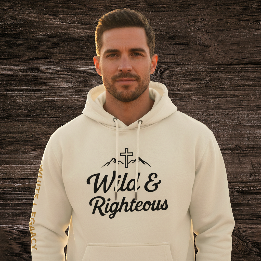 Wild & Righteous Hoodie