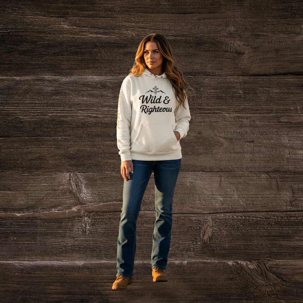Wild & Righteous Hoodie